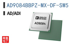 AD9084BBPZ-MX-DF-SW5