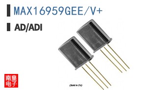 MAX16959GEE/V+|AD��Ʒ�ͺ�