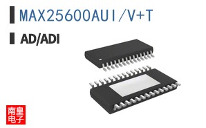 MAX25600AUI/V+T