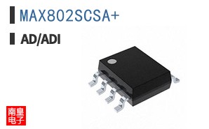 MAX802SCSA+|AD��Ʒ�ͺ�