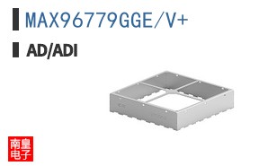 MAX96779GGE/V+